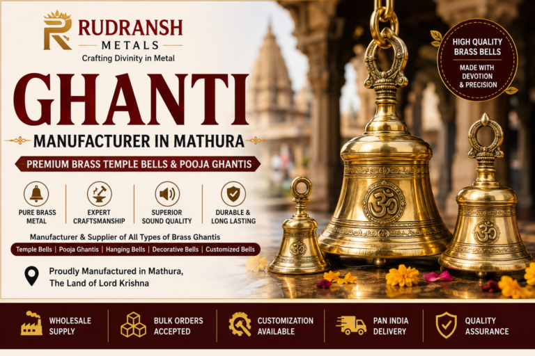 Ghanti Manufacturer in Mathura – Premium Brass Temple Bells by Rudransh Metals