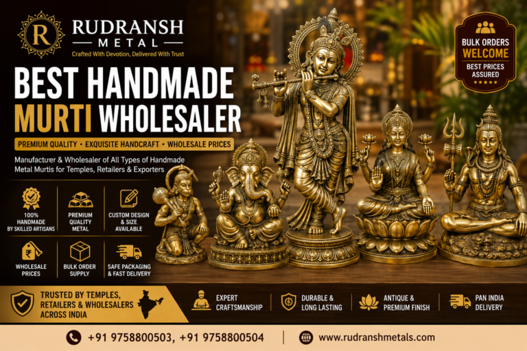 Best Handmade Murti Wholesaler – Premium Handcrafted Metal Idols by Rudransh Metal